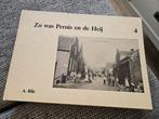 Zo was Pernis en de Heij - A. Rila 4, Ophalen of Verzenden, Gelezen, A. Rila