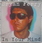 LP Bryan Ferry – In Your Mind, Verzenden, Gebruikt, Poprock