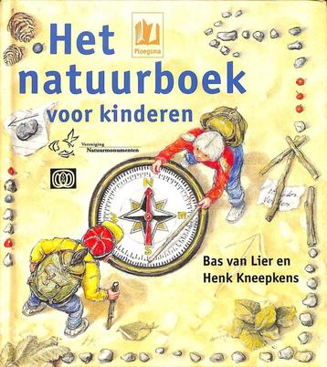 Het natuurboek voor kinderen-Bas van Lier (Vanaf 11 jaar) beschikbaar voor biedingen