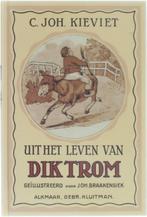 Uit het leven van Dik Trom -  C. Joh. Kieviet, Gelezen, C. Joh. Kieviet, Ophalen of Verzenden, Fictie