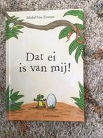 Dat ei is van mij, Gelezen, Fictie algemeen, Jongen of Meisje, Ophalen of Verzenden