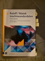 Roloff/Matek machineonderdelen theorieboek, Boeken, Ophalen of Verzenden, Zo goed als nieuw, Werktuigbouwkunde, Herbert Wittel, Dieter Muhs, Dieter Jannasch, Joachim Voßiek