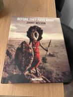 Before They Pass Away - Jimmy Nelson, Boeken, Ophalen, Zo goed als nieuw, Fotografen