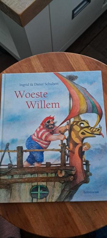 Dieter Schubert - Woeste Willem