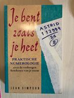 Je Bent Zoals Je Heet - Numerologie, Ophalen of Verzenden, Gelezen, Overige onderwerpen, Achtergrond en Informatie