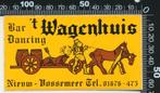 Sticker: Bar Dancing Het Wagenhuis - Nieuw Vossemeer, Verzamelen, Stickers, Ophalen of Verzenden, Zo goed als nieuw, Bedrijf of Vereniging