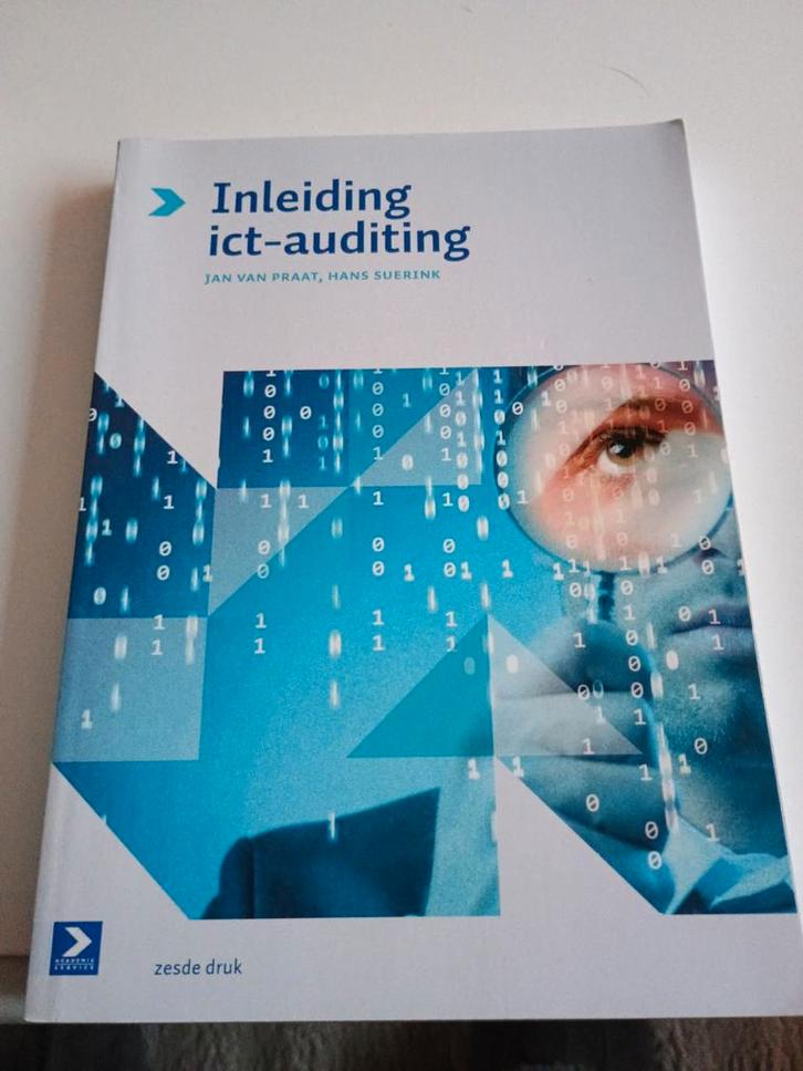 Jan van Praat - Inleiding ICT-auditing, Boeken, Informatica en Computer, Zo goed als nieuw, Overige onderwerpen, Ophalen of Verzenden