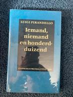 Luigi Pirandello - Iemand, niemand en honderdduizend, Ophalen of Verzenden, Zo goed als nieuw