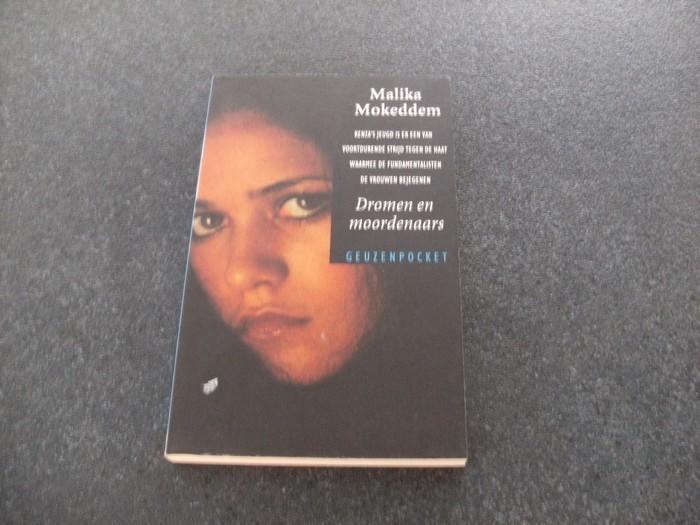 Mokeddem, Malika	Dromen en moordenaars, Boeken, Romans, Zo goed als nieuw, Ophalen of Verzenden