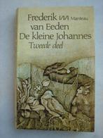 De kleine Johannes Tweede deel – Frederik van Eeden, Boeken, Ophalen of Verzenden, Gelezen, Frederik van Eeden