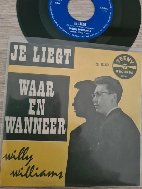 Willy Williams/ je liegt, Cd's en Dvd's, Vinyl | Nederlandstalig, Gebruikt, Levenslied of Smartlap, Overige formaten, Ophalen of Verzenden
