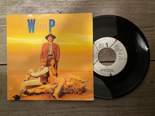 VINYL SINGLE Wilson Phillips - Hold On, Cd's en Dvd's, Vinyl Singles, Zo goed als nieuw, Single, Pop, 7 inch, Ophalen of Verzenden