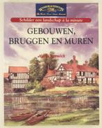 Fenwick, Keith - Gebouwen, bruggen en muren / Schilder een l