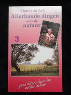 Klazien uit Zalk, Allerhande dingen over de natuur 3, Boeken, Ophalen of Verzenden, Gelezen, Natuur algemeen