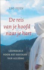 De reis van je hoofd naar je hart - Leo Fijen, Boeken, Ophalen of Verzenden, Zo goed als nieuw, Leo Fijen, Christendom | Katholiek