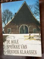 De Aole Sprökke van Hendrik Klaassen, Boeken, Ophalen of Verzenden, Gelezen, Gelderland