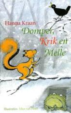 Hanna Kraan: Domper, Krik en Melle. Hardcover, Boeken, Verzenden, Zo goed als nieuw, Hanna Kraan, Fictie algemeen