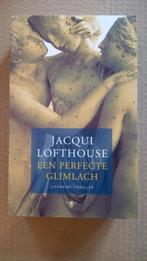 J. Lofthouse - Een perfecte glimlach, J. Lofthouse, Ophalen of Verzenden, Zo goed als nieuw, Nederland