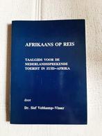 Afrikaans op reis - Dr. Sief Veltkamp-Visser, Non-fictie, Afrikaans, Ophalen of Verzenden, Zo goed als nieuw