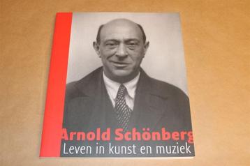 Arnold Schönberg - Leven in kunst en muziek beschikbaar voor biedingen