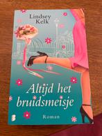 Altijd het bruidsmeisje - Lindsey Kelk, Ophalen of Verzenden, Gelezen