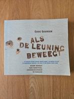 Als de Leuning Beweegt - Goos Geursen, Ophalen of Verzenden, Gelezen, Management, Goos Geursen