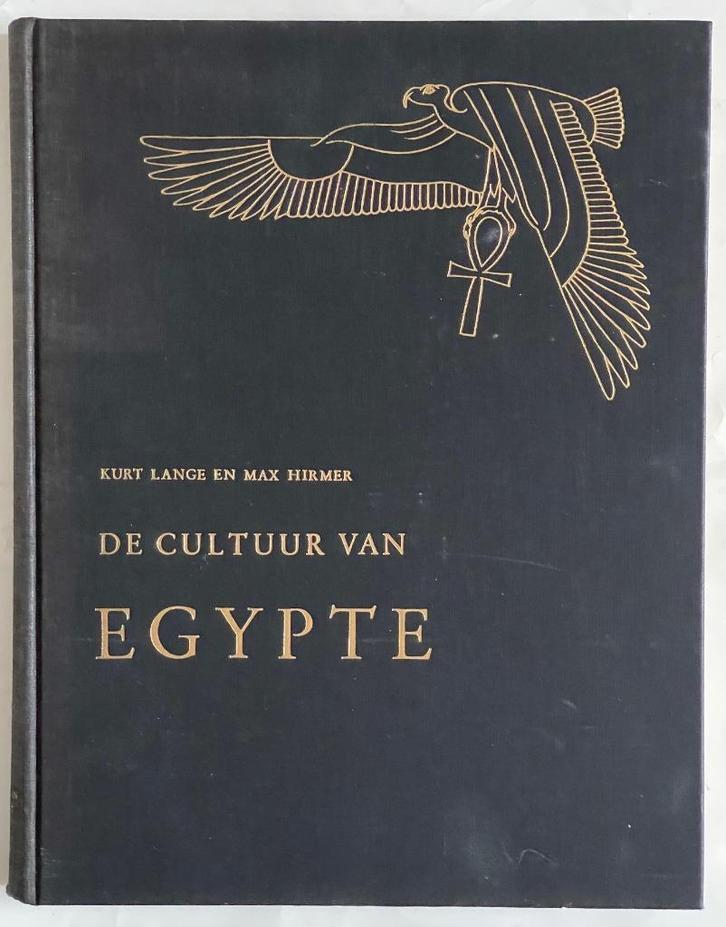 De cultuur van Egypte, Kurt Lange en Max Hirmer, Boeken, Geschiedenis | Wereld, Gelezen, Afrika, 14e eeuw of eerder, Ophalen of Verzenden