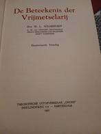 De Betekenis der Vrijmetselarij - W.L. Wilmshurst, Boeken, Achtergrond en Informatie, W.L. Wilmshurst, Ophalen of Verzenden, Zo goed als nieuw