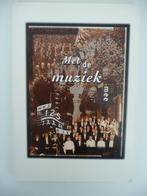 boek -MET DE MUZIEK MEE- HARMONIE KOLPING'S ZONEN, BoZ, Ophalen of Verzenden, Zo goed als nieuw, Drs. G.A. Huijbregts