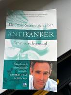 David Servan-Schreiber - Antikanker, Boeken, Ophalen of Verzenden, Zo goed als nieuw, Gezondheid en Conditie, David Servan-Schreiber