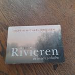 Martin Michael Driessen - Rivieren ( dwarsligger), Boeken, Ophalen of Verzenden, Zo goed als nieuw, Martin Michael Driessen, Nederland