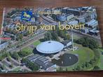 luchtfotoboekje van Ronald Otter Strijp van boven eindhoven, Boeken, Geschiedenis | Stad en Regio, Ophalen of Verzenden, 20e eeuw of later