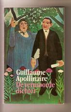 De vermoorde dichter	Guillaume Apollinaire, Ophalen of Verzenden, Guillaume Apollinaire, Nederland