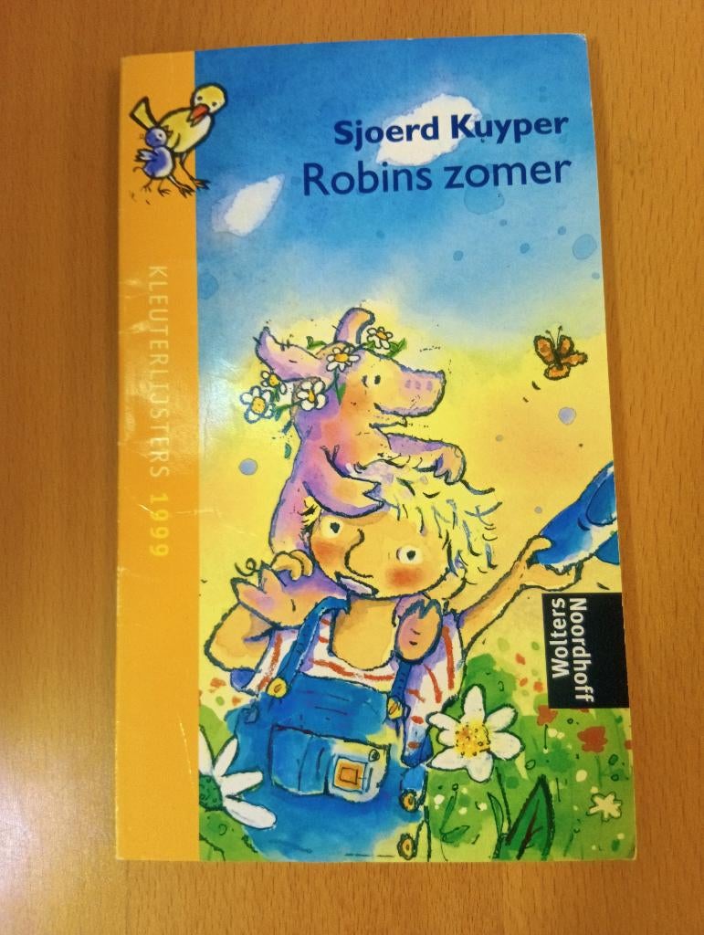 Kleuters 3-6jr Robins zomer Sjoerd Kuyper 1999, Boeken, Gelezen, Jongen of Meisje, Ophalen of Verzenden, Voorleesboek