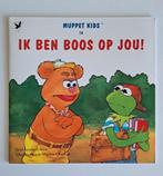 Muppet Kids "Ik ben boos op jou", Louise Gikow, Jongen of Meisje, Ophalen of Verzenden, Zo goed als nieuw
