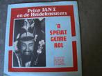 Prins jan 1 en de heikneuters- a speult genne rol, Ophalen of Verzenden, Zo goed als nieuw, Nederlandstalig, Single