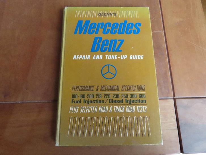 Glenn's Mercedes repair and tune-up guide 180 - 600, 300 SL, Auto diversen, Handleidingen en Instructieboekjes, Ophalen of Verzenden