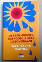 Als Een Muildier Dat Roomijs Naar De Zon Draagt, Verzenden, Zo goed als nieuw, Sarah Ladipo Manyika