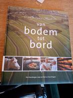 Van Bodem tot Bord - Groene Hart, Ophalen, Zo goed als nieuw, Pim Steenbergen, Jaap van Dort en Hans Ringers, Zuid-Holland
