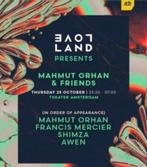 Loveland Mahmut orhan ADE 23oktober, Tickets en Kaartjes, Eén persoon