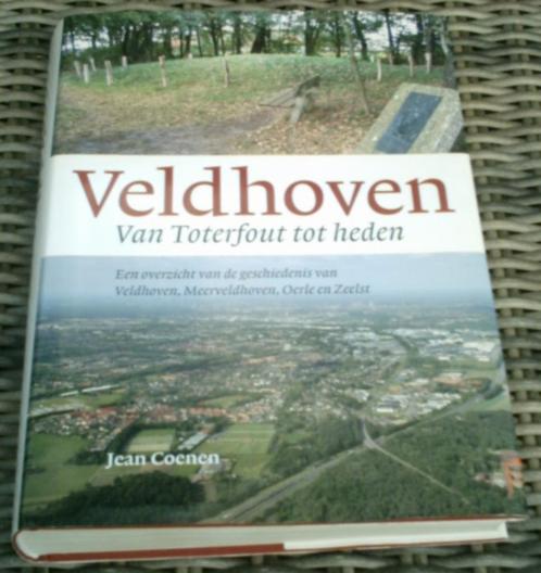 Veldhoven. Van Toterfout tot heden. Jean Coenen., Boeken, Geschiedenis | Stad en Regio, Zo goed als nieuw, 20e eeuw of later, Ophalen of Verzenden