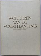 Wonderen van de voortplanting in de dierenwereld, Ophalen of Verzenden, Gelezen, Natuurwetenschap
