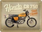 Honda CB 750 Motor relief reclamebord van metaal wandbord