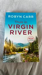 Robyn Carr - Thuis in Virgin River, Boeken, Ophalen of Verzenden, Zo goed als nieuw, Nederland, Robyn Carr