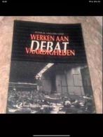 P.M. van der Geer - Werken aan debatvaardigheden, Ophalen of Verzenden