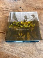 Zeg, ken jij de mosselman? - Verdwenen beroepen, Ophalen of Verzenden, 20e eeuw of later, Zo goed als nieuw