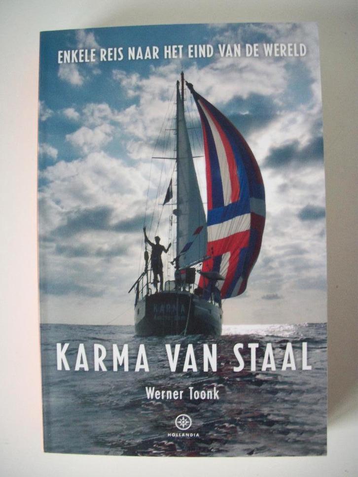 Karma van Staal - Werner Toonk - Nieuw  , Boeken, Reisverhalen, Nieuw, Australië en Nieuw-Zeeland, Ophalen of Verzenden