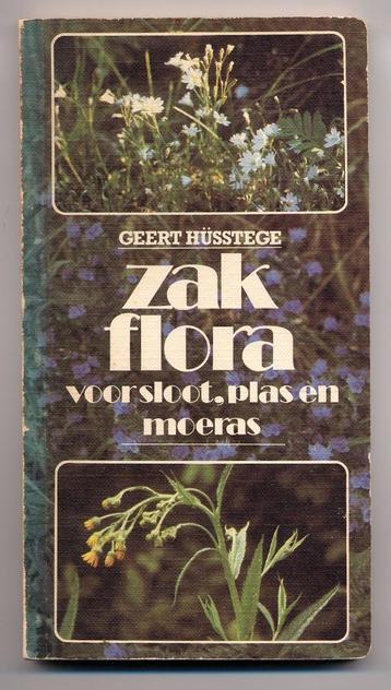 Zakflora voor sloot, plas en moeras - Geert Hüsstege naslag beschikbaar voor biedingen