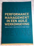 Performance management in een agile werkomgeving, Ophalen of Verzenden, Zo goed als nieuw, Kilian Wawoe; Maud Schaapveld; Rutger Verbeet