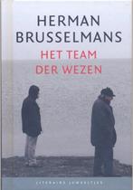 Herman Brusselmans == Het team der wezen ~~ Gesigneerd, Ophalen of Verzenden, Nieuw, Herman Brusselmans, Nederland